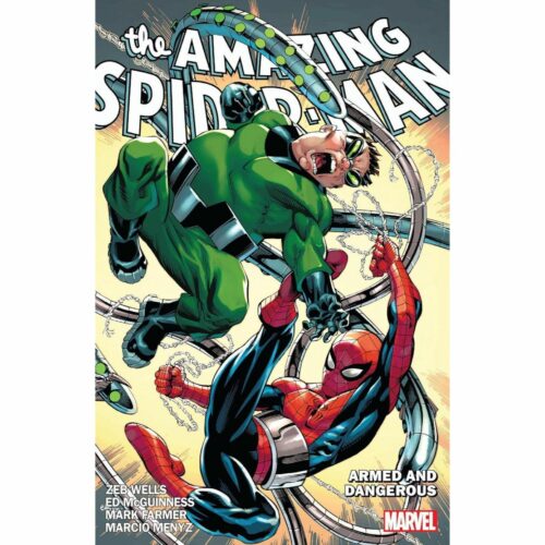 The Amazing Spider-Man by Zeb Wells Vol. 7: Armed and Dangerous